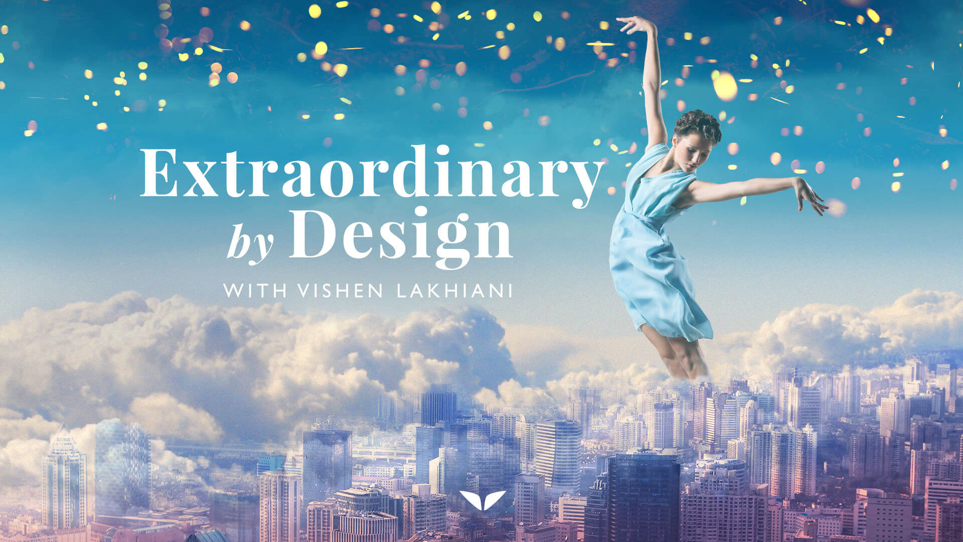 Extraordinary By Design