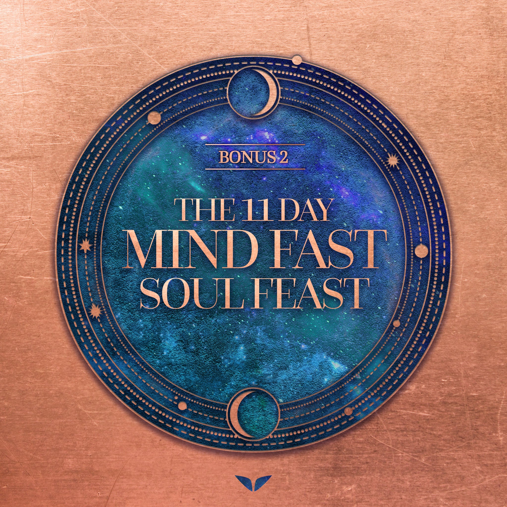 The 11-Day Mind Fast Soul Feast